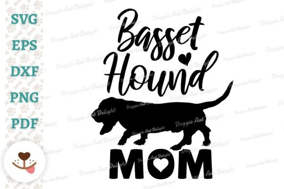 Basset Hound Mom Design: Crafts & Graphics
