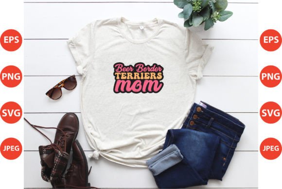 Beer Border Terriers Mom SVG: Graphics for Crafts