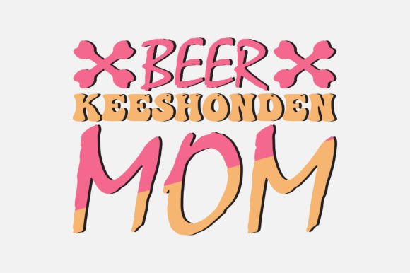 Beer Keeshonden Mom SVG for Crafts and Graphics
