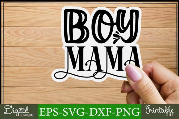 Boy Mama Graphics for Crafts & Branding