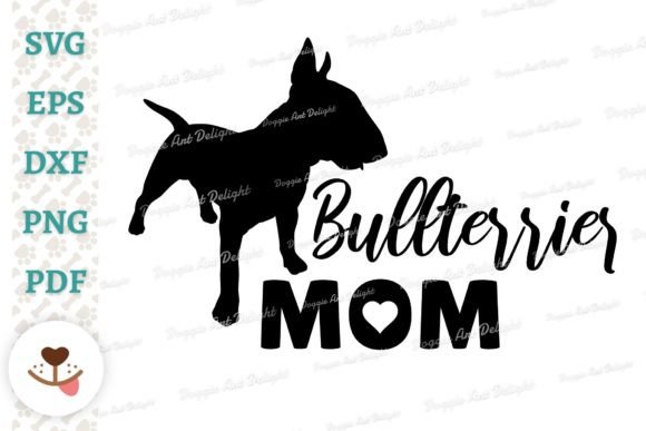 Bullterrier Mom Graphics for Crafts & Branding