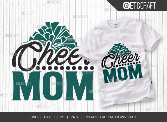 Cheer Mom SVG: Graphics for Crafts & Brands