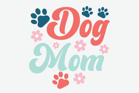 Dog Mom SVG PNG: Graphics for Crafts & Web