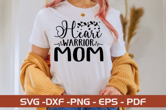 Heart Warrior Mom SVG: Crafts & Graphics