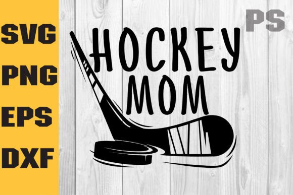 Hockey Mom SVG: Graphics for Crafts