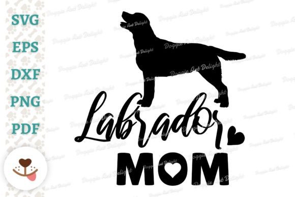 Labrador Mom Svg: Graphics for Crafts